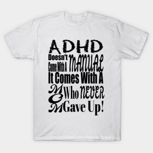 ADHD Mom T-Shirt